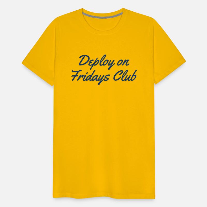 Deploy on Fridays Club