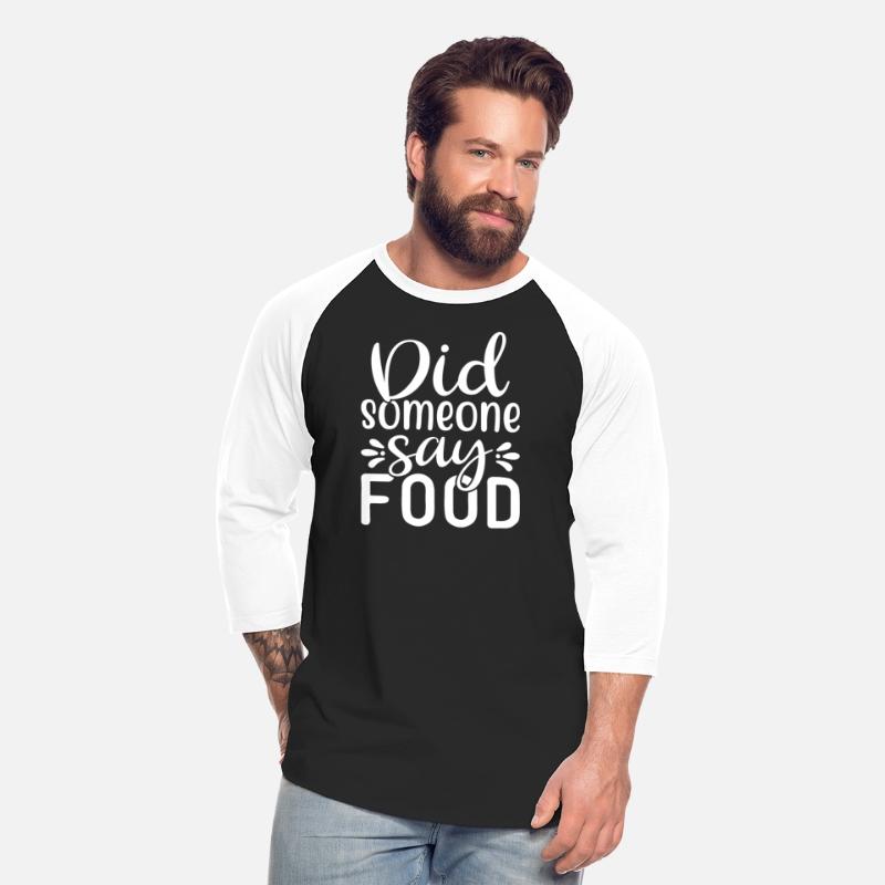 Did Someone Say Food