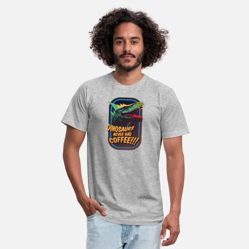 Dinosaurs never had coffee!!!