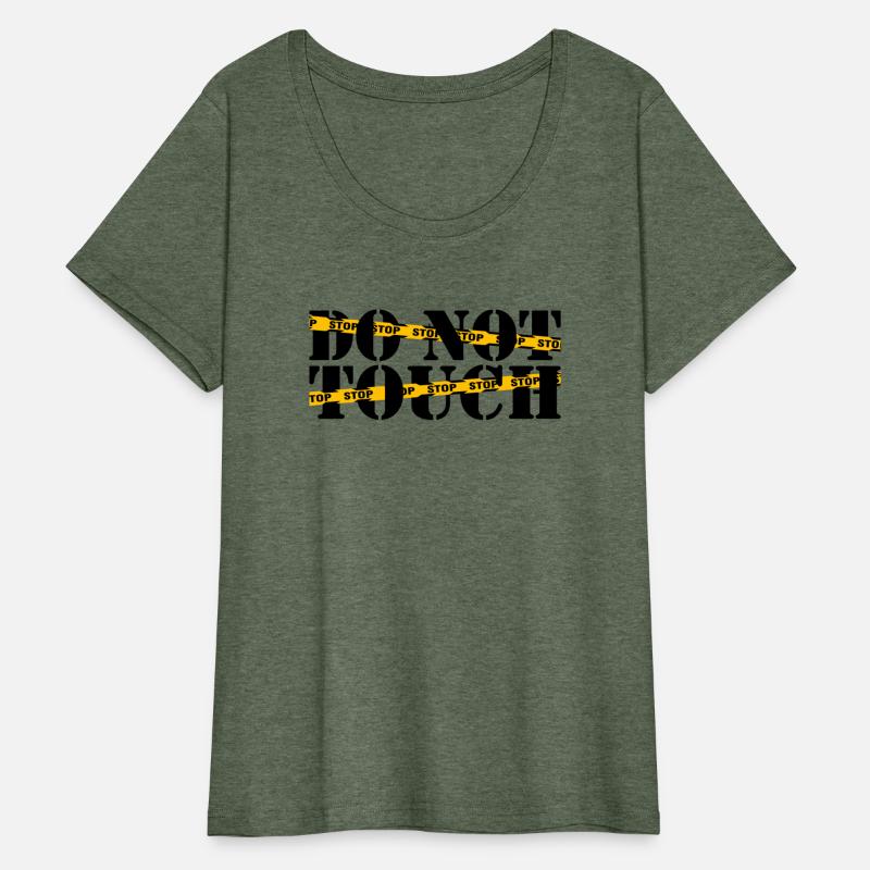 Do not touch