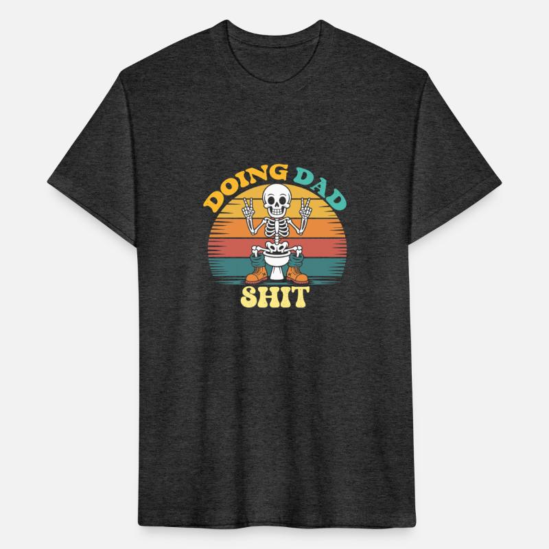 Doing Dad Shit Dad Joke Skeleton Dad Funny Dad
