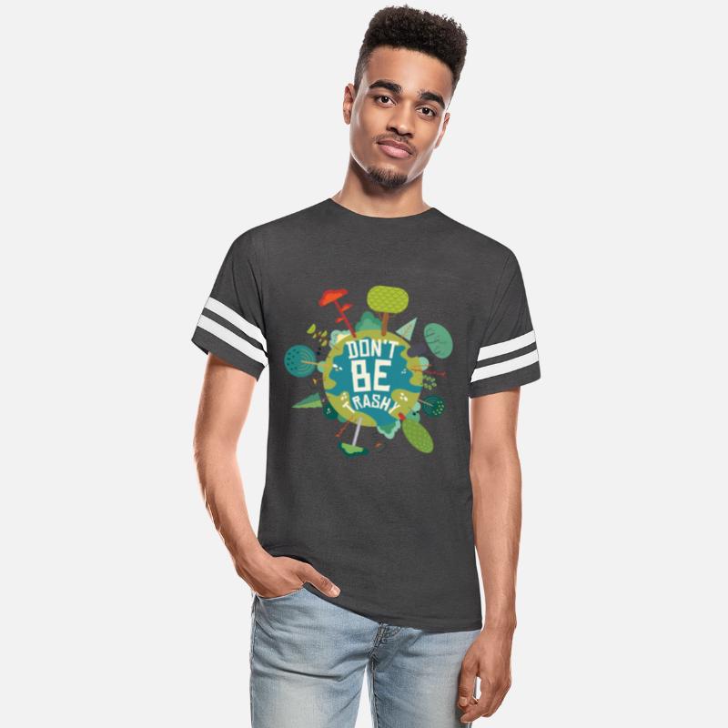 Don't Be Trashy Earth Day Quotes