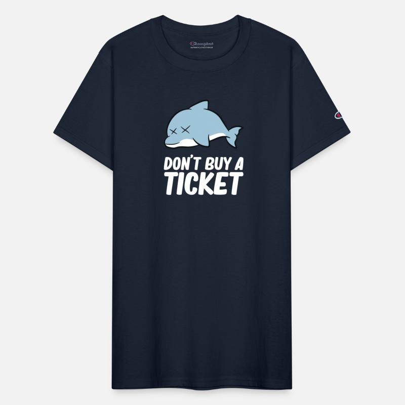 Don't buy a ticket - Dolphin