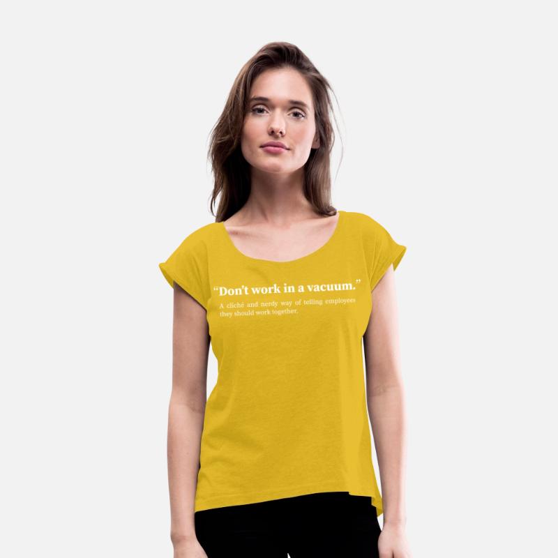 Don't work in a vacuum: Humorous Workplace Quote