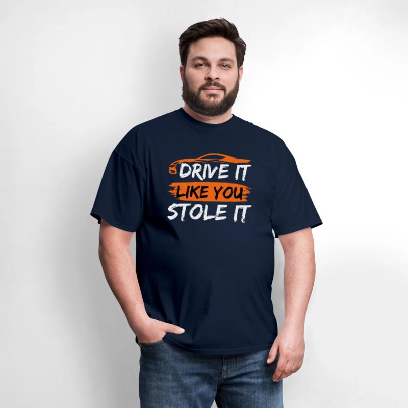 Drive it like you stole it