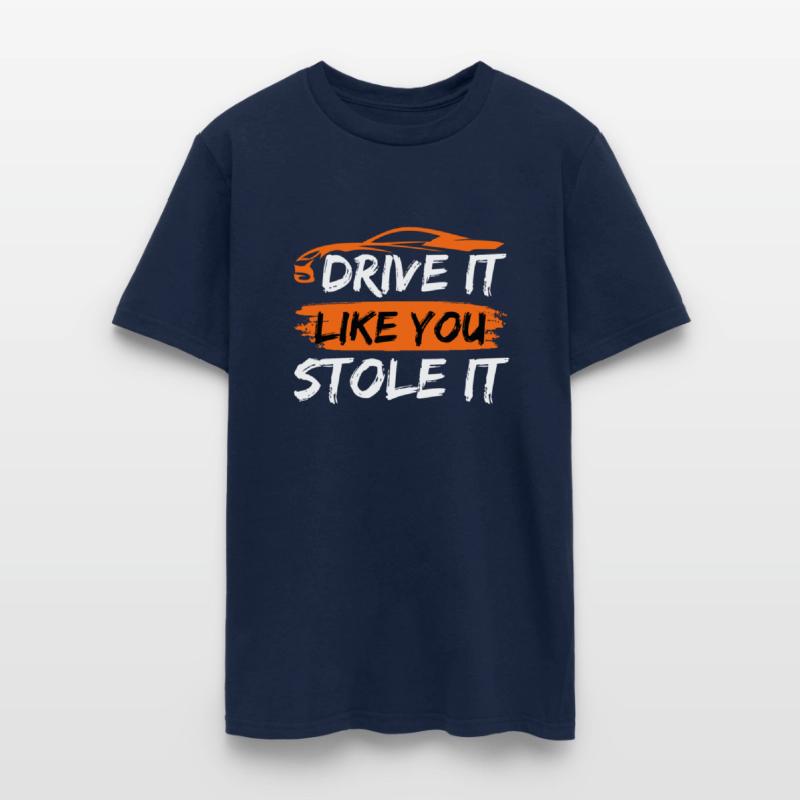 Drive it like you stole it