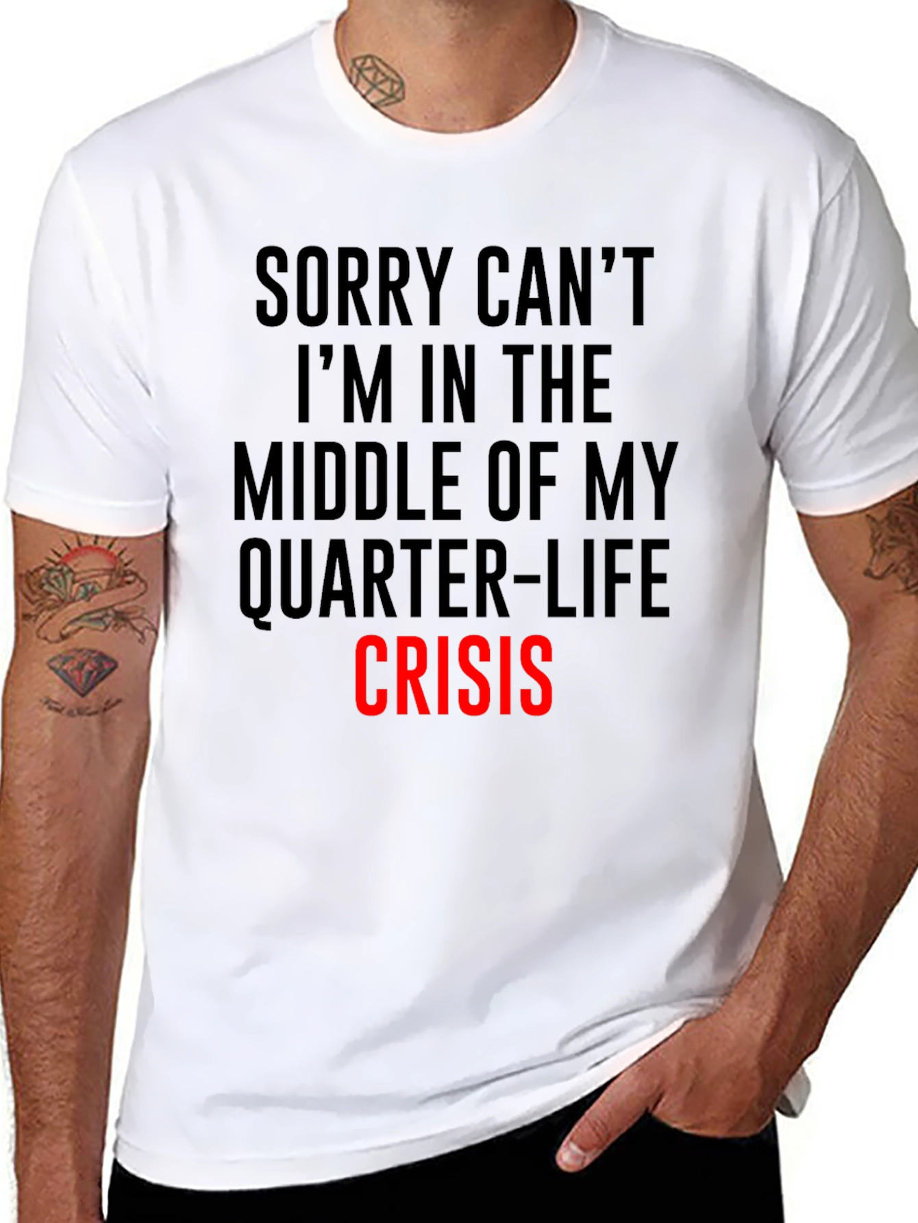 Quarter-Life Crisis T-Shirt - Funny Slogan Tee