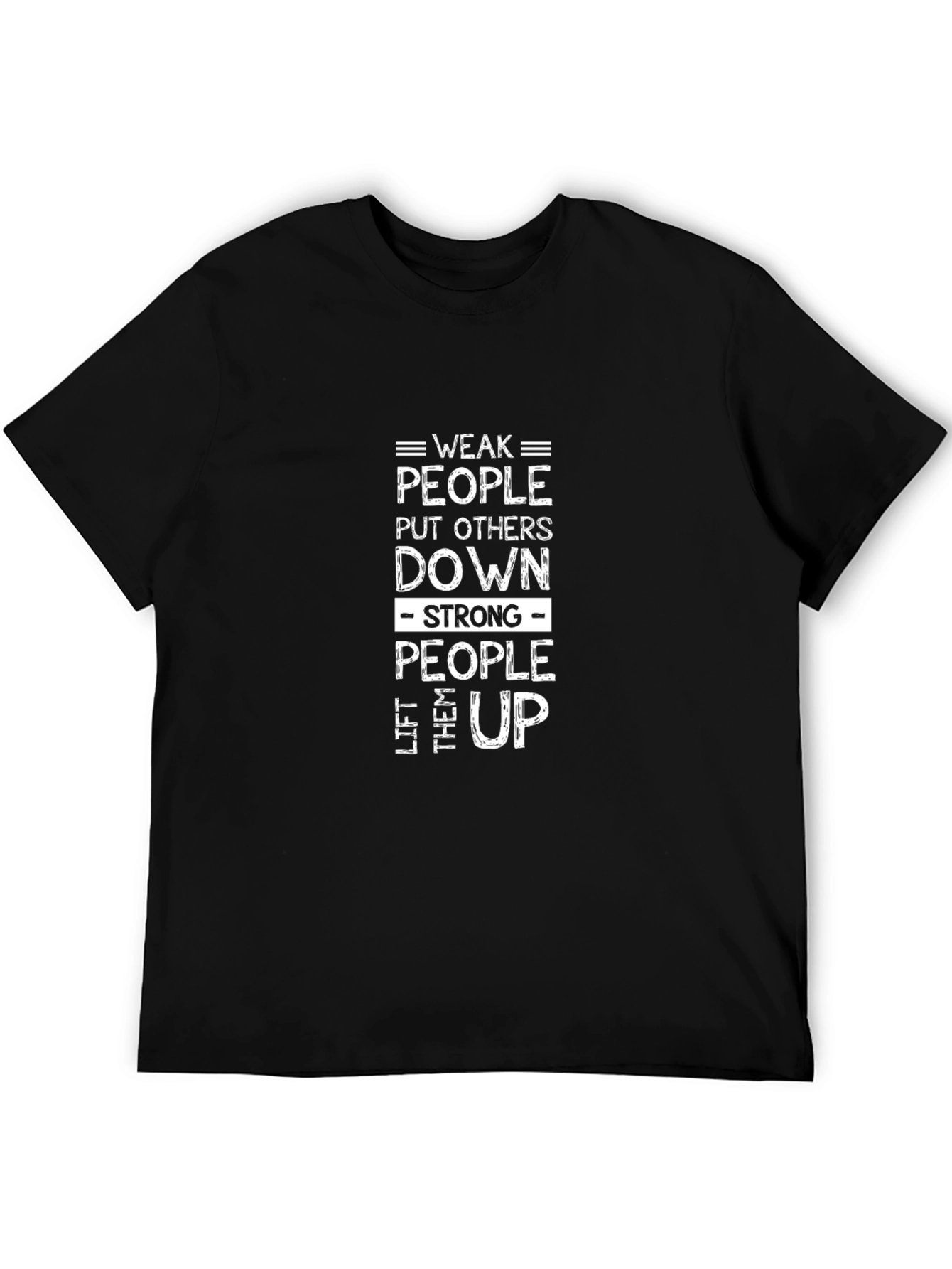 Motivational Strong People T-Shirt