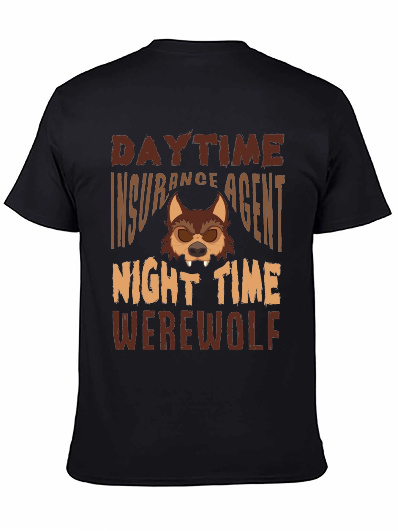 Daytime Insurance Agent Nighttime Werewolf Graphic Tee