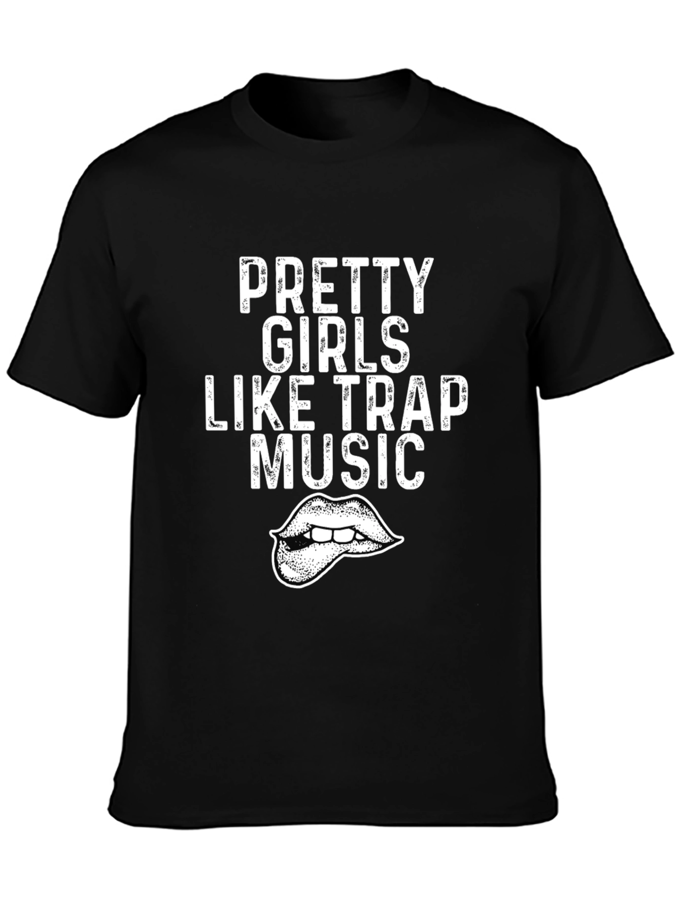 Pretty Girls Like Trap Music Graphic Tee