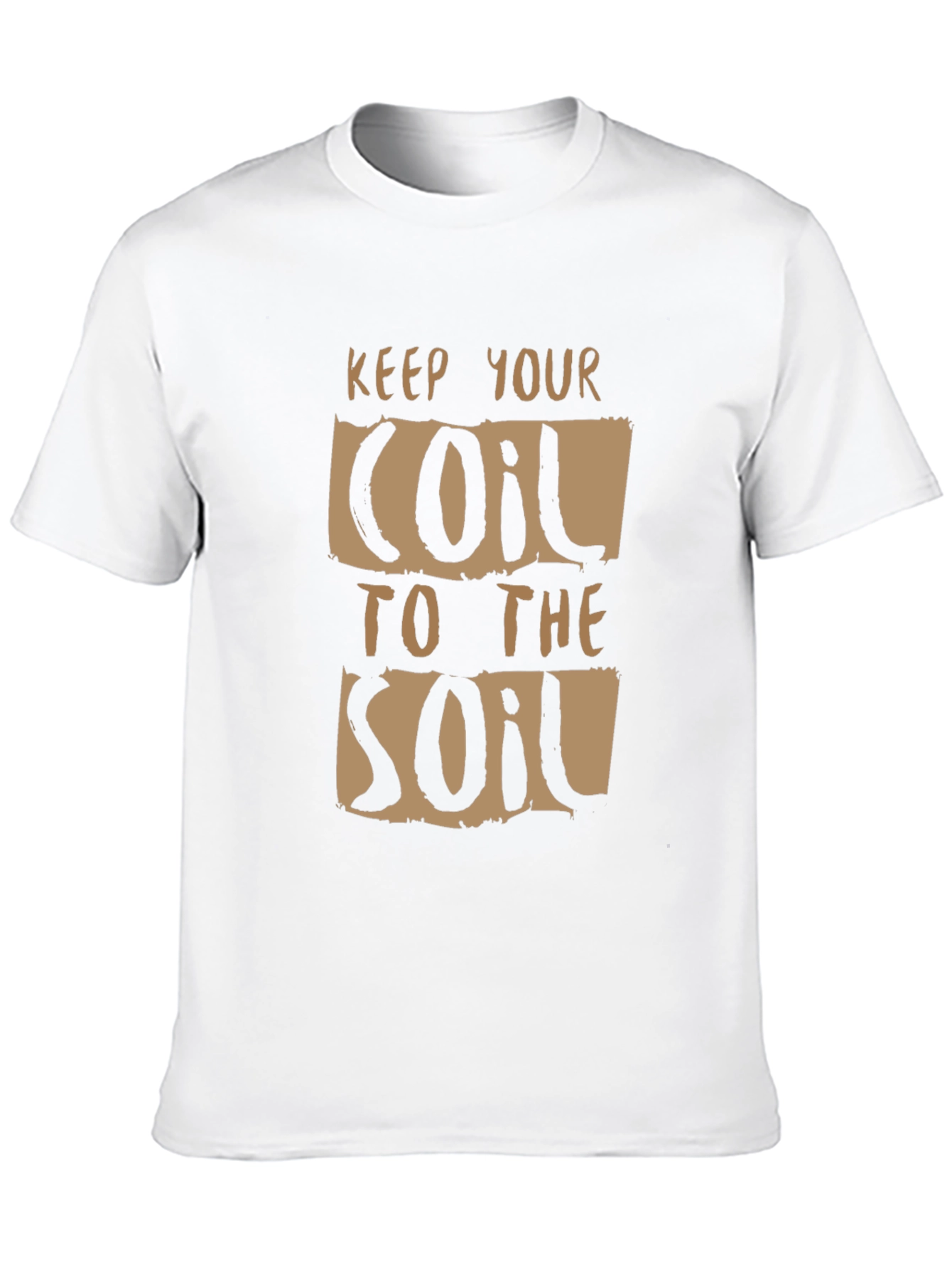 Keep Your Coil To The Soil Graphic Tee