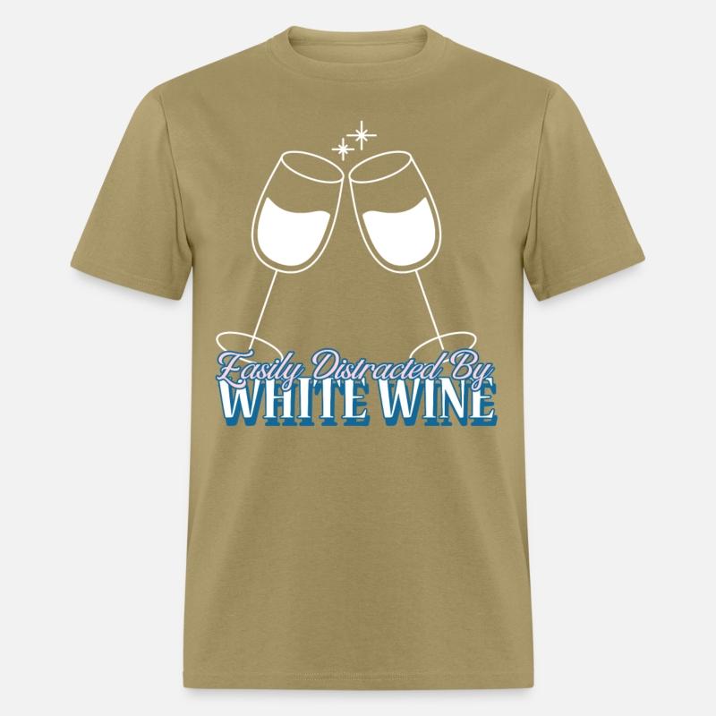 Easily Distracted By White Wine