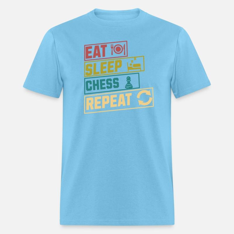 Eat sleep chess repeat hobby