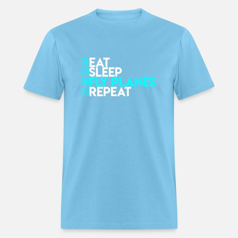 Eat Sleep Fly Planes Repeat Airplane Pilo