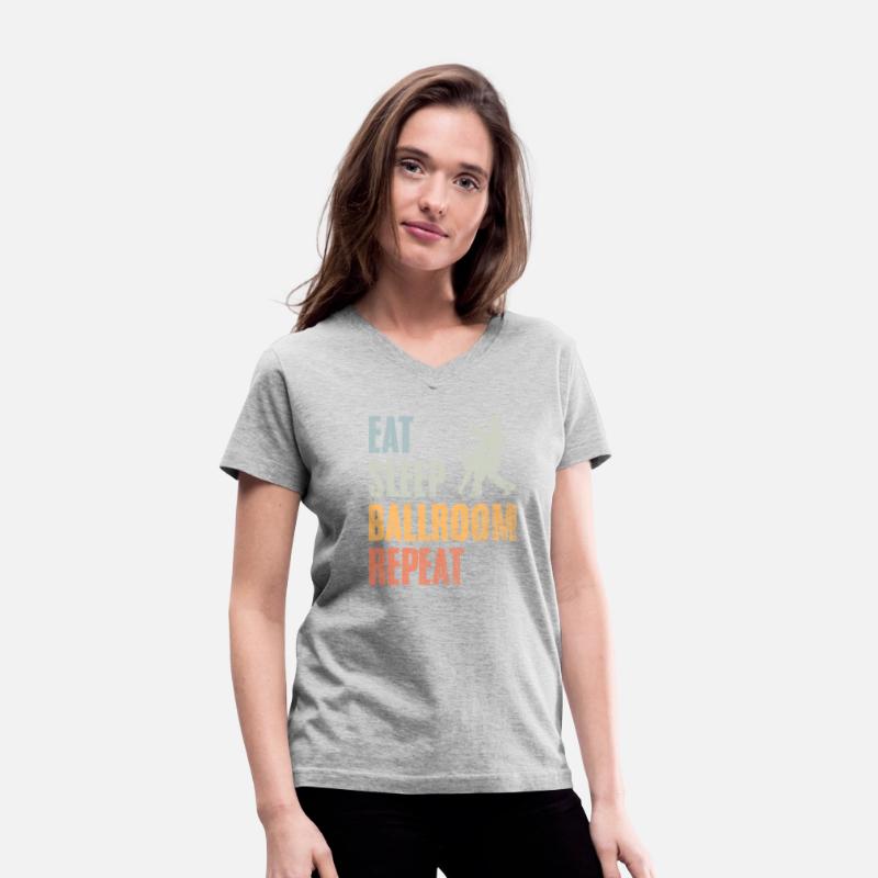 Eat Sleep Funny Ballroom Dancing A Ballroom Dance