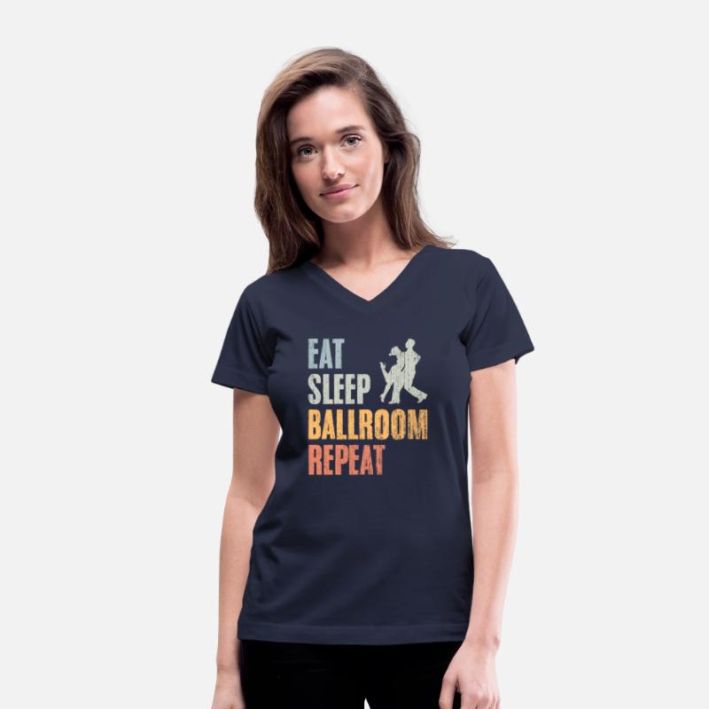 Eat Sleep Funny Ballroom Dancing A Ballroom Dance