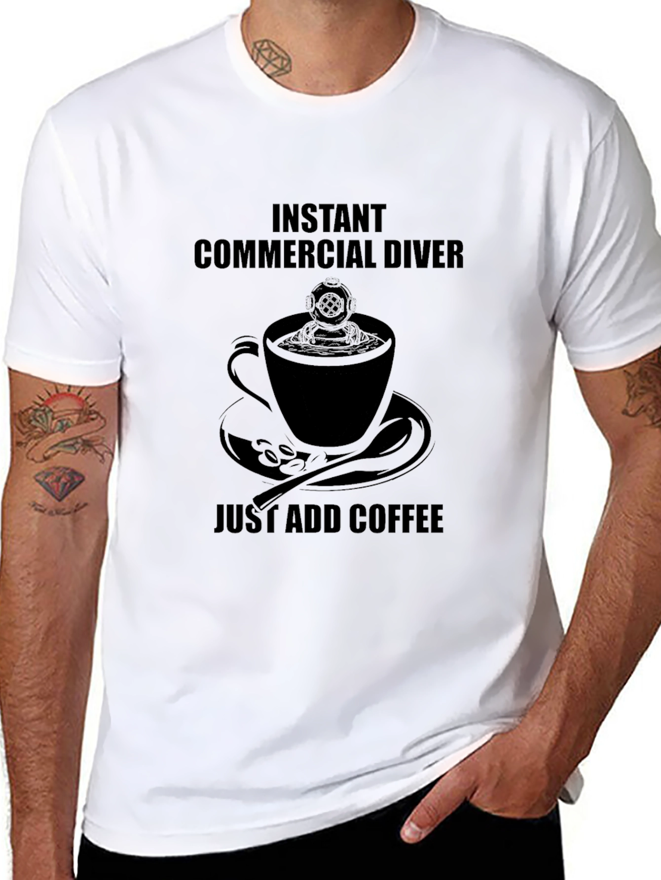 Instant Commercial Diver Just Add Coffee T-Shirt
