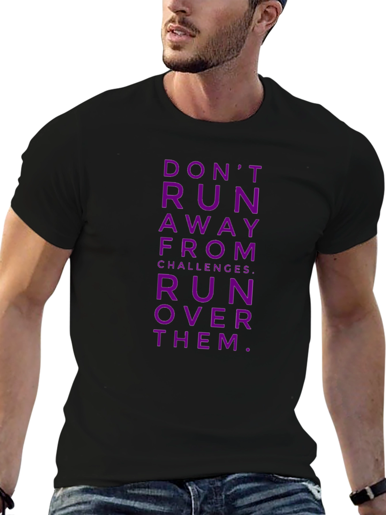 Motivational T-Shirt: Run Over Challenges!
