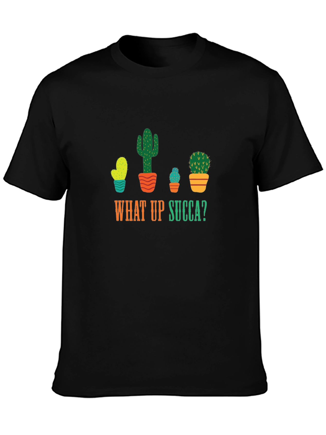What Up Succa T-Shirt - Funny Cactus Graphic Tee