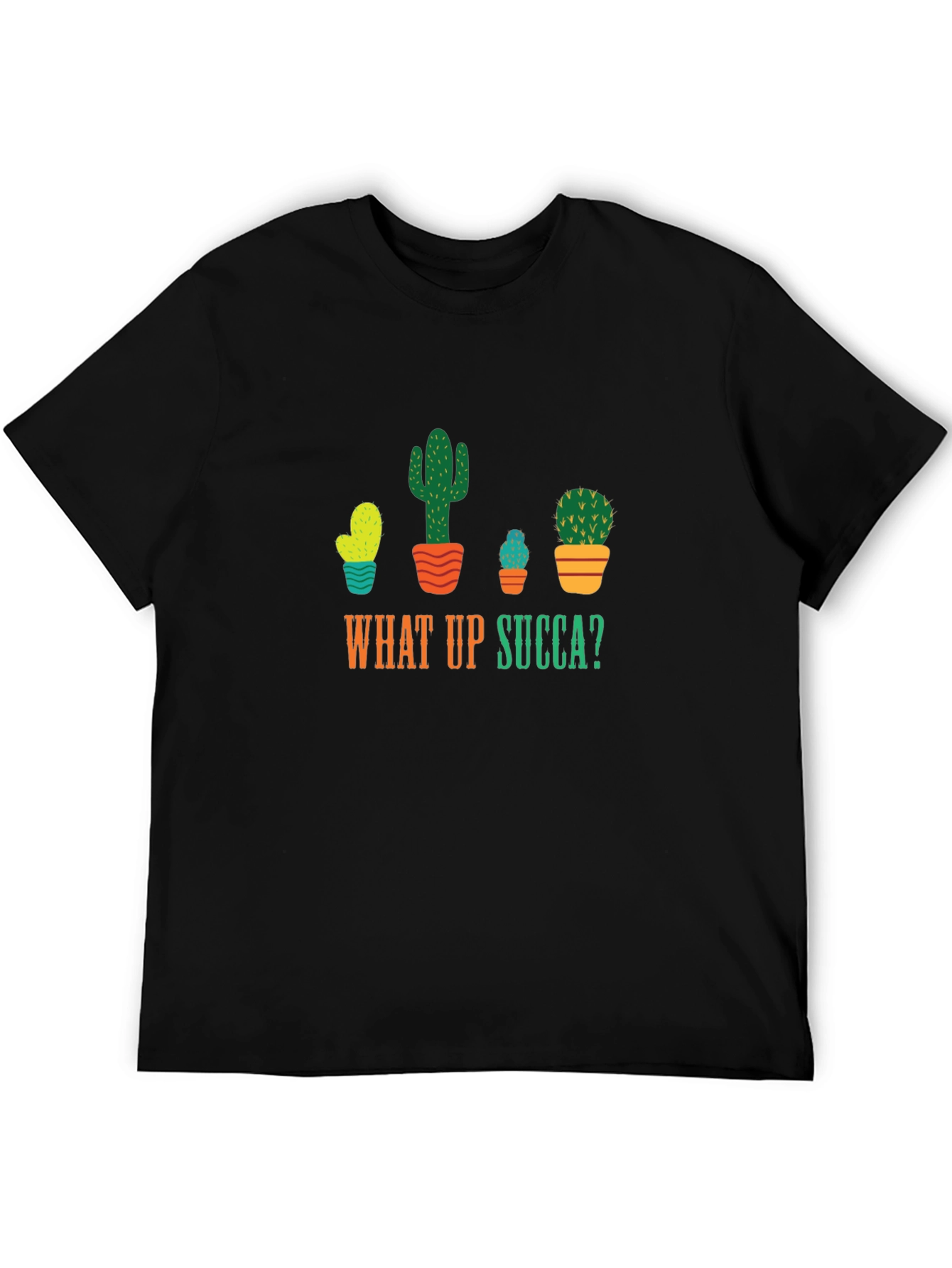 What Up Succa T-Shirt - Funny Cactus Graphic Tee