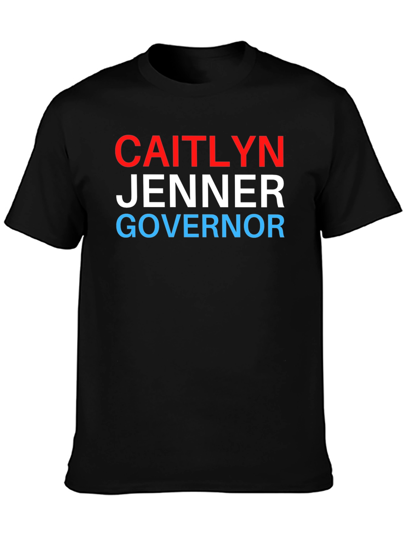 Caitlyn Jenner Governor T-Shirt - Political Statement Tee