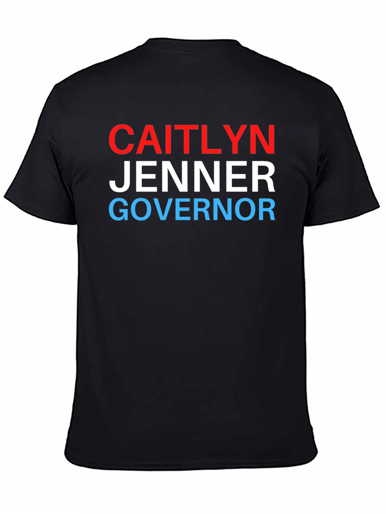 Caitlyn Jenner Governor T-Shirt - Political Statement Tee