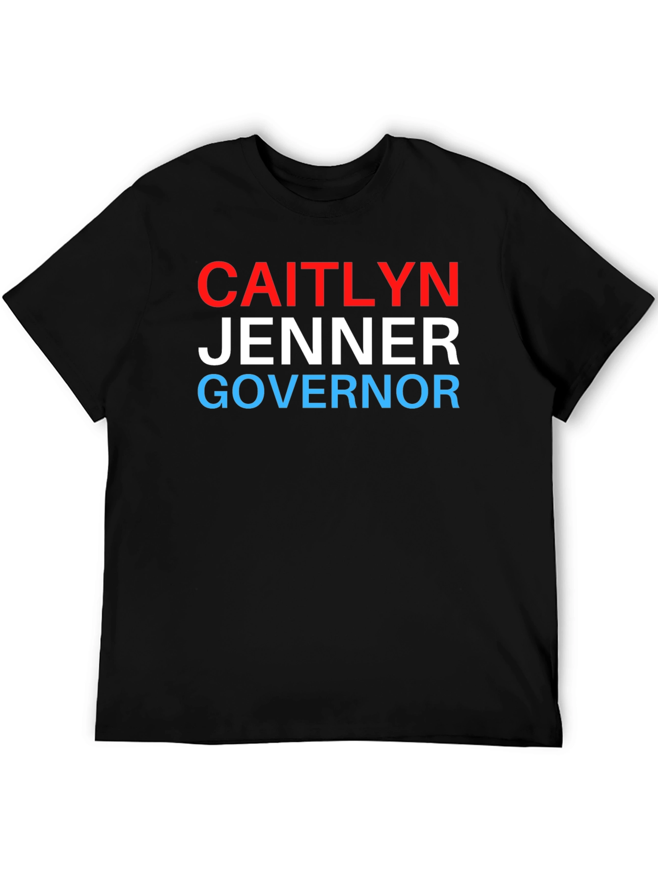 Caitlyn Jenner Governor T-Shirt - Political Statement Tee
