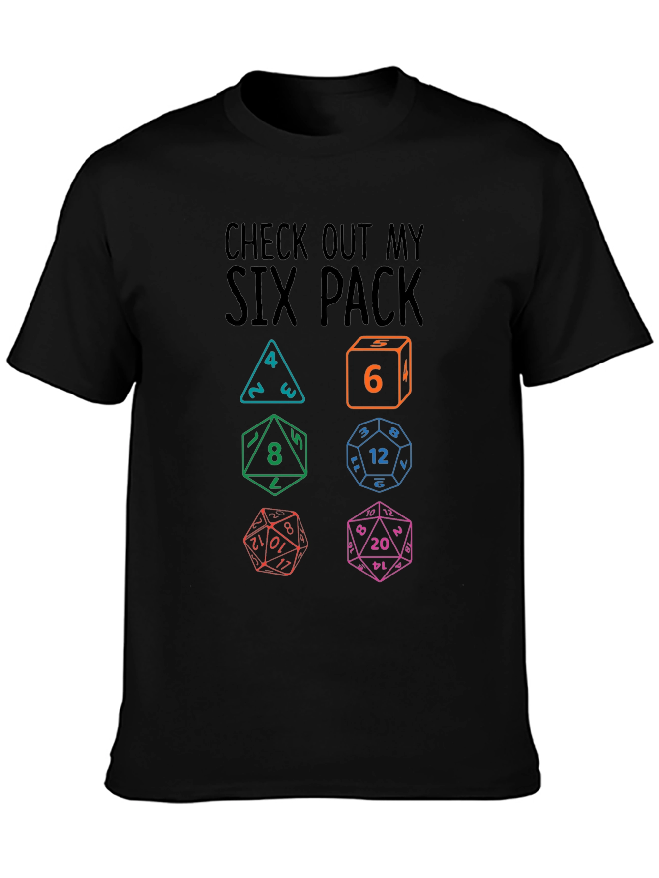 Check Out My Six Pack Dice T-Shirt