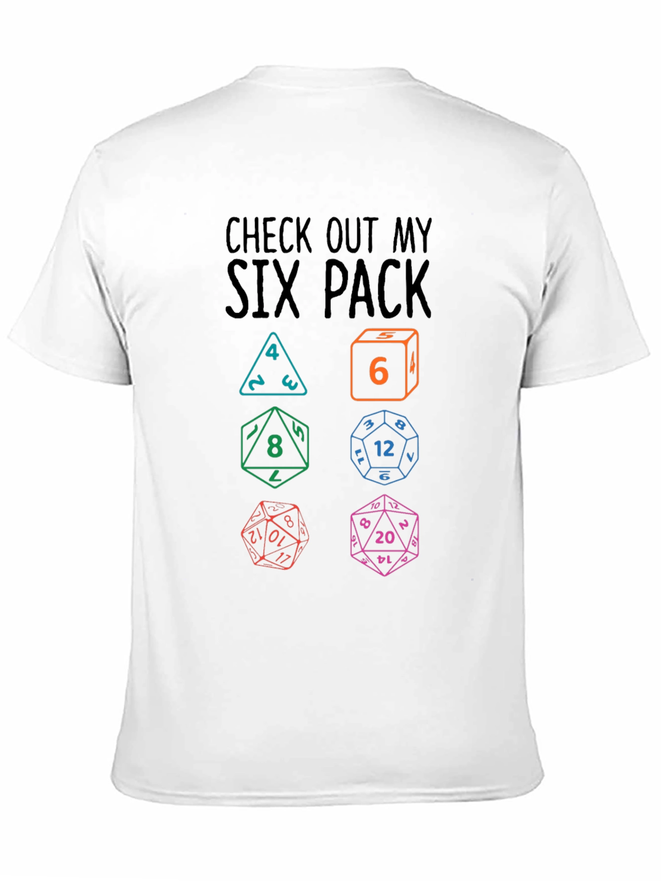 Check Out My Six Pack Dice T-Shirt
