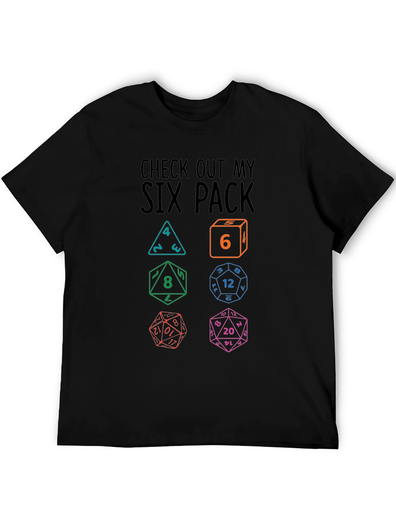 Check Out My Six Pack Dice T-Shirt