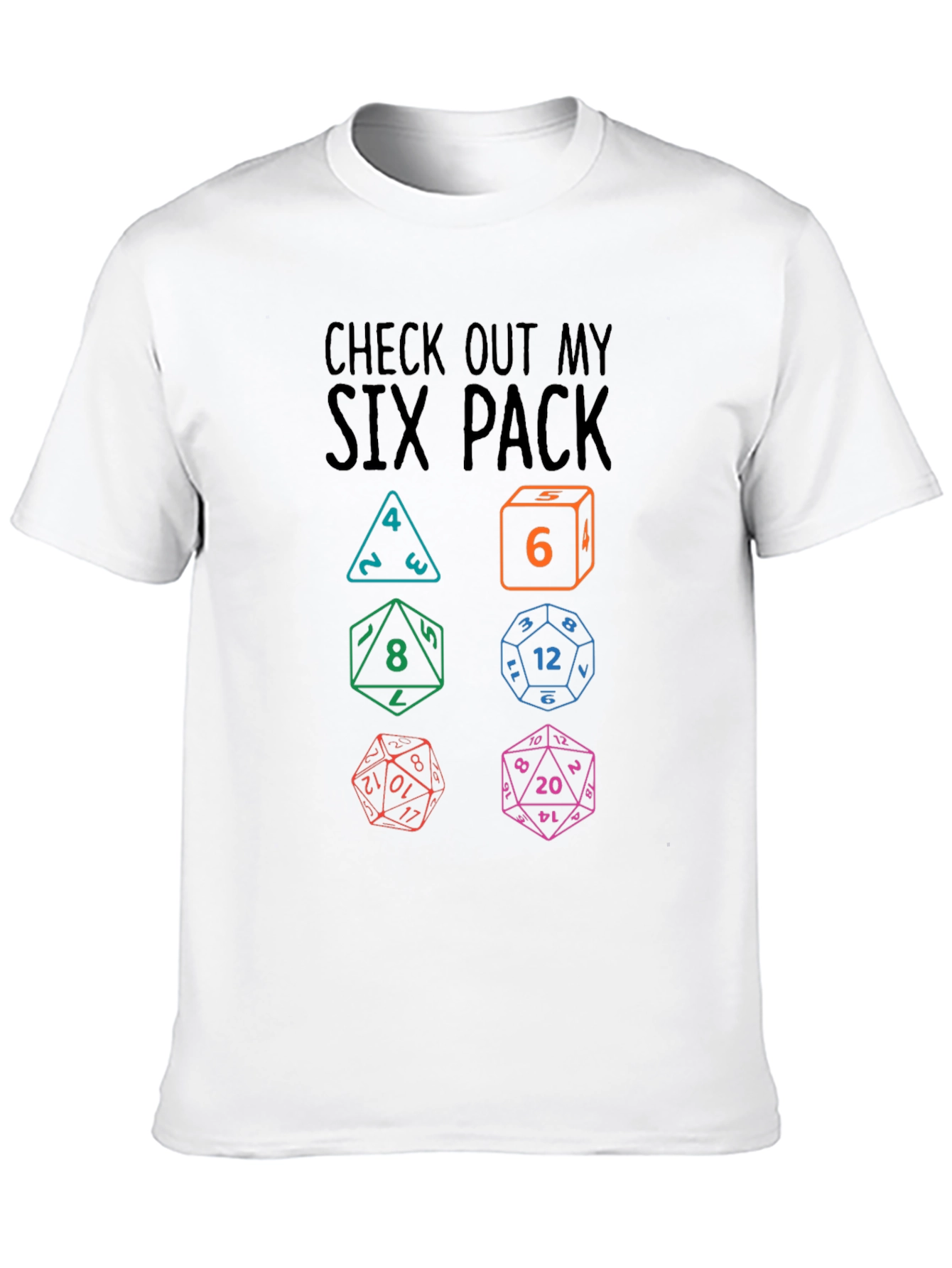 Check Out My Six Pack Dice T-Shirt