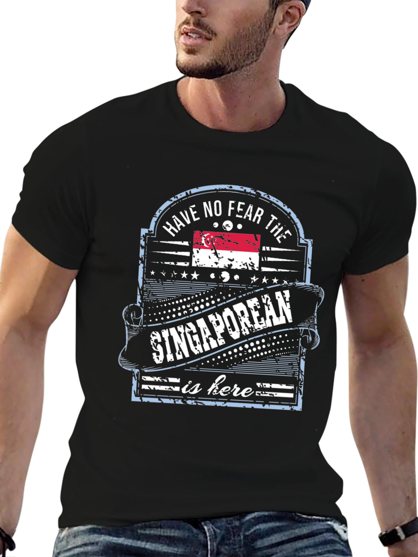 Singaporean Pride T-Shirt - Have No Fear Design