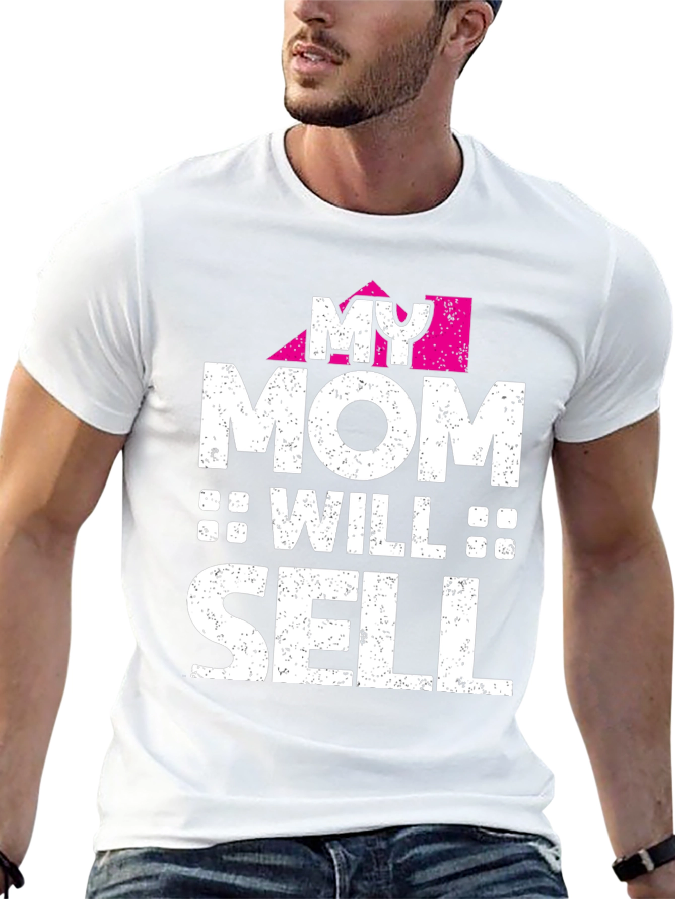 My Mom Will Sell Funny Graphic T-Shirt