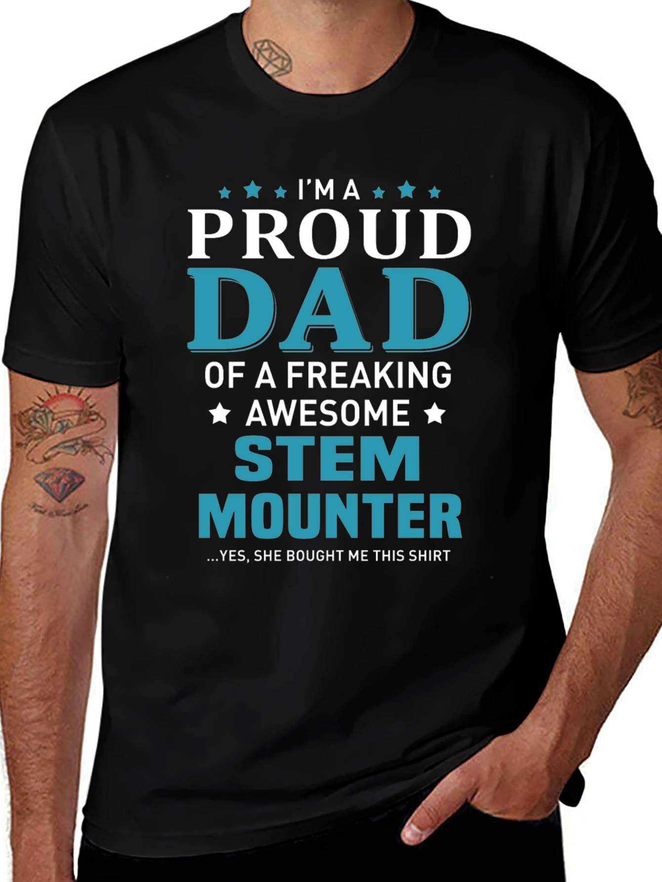 Proud Dad of a Stem Mounter T-Shirt