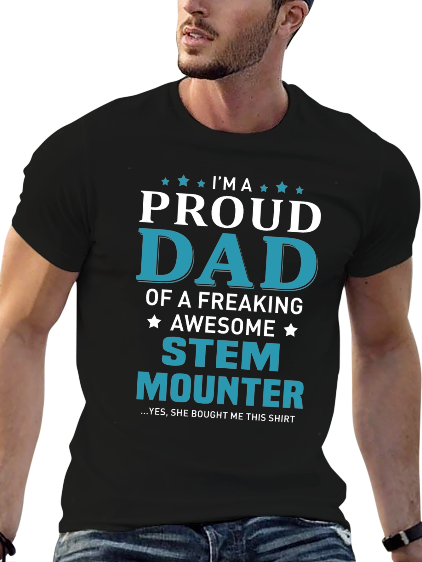 Proud Dad of a Stem Mounter T-Shirt