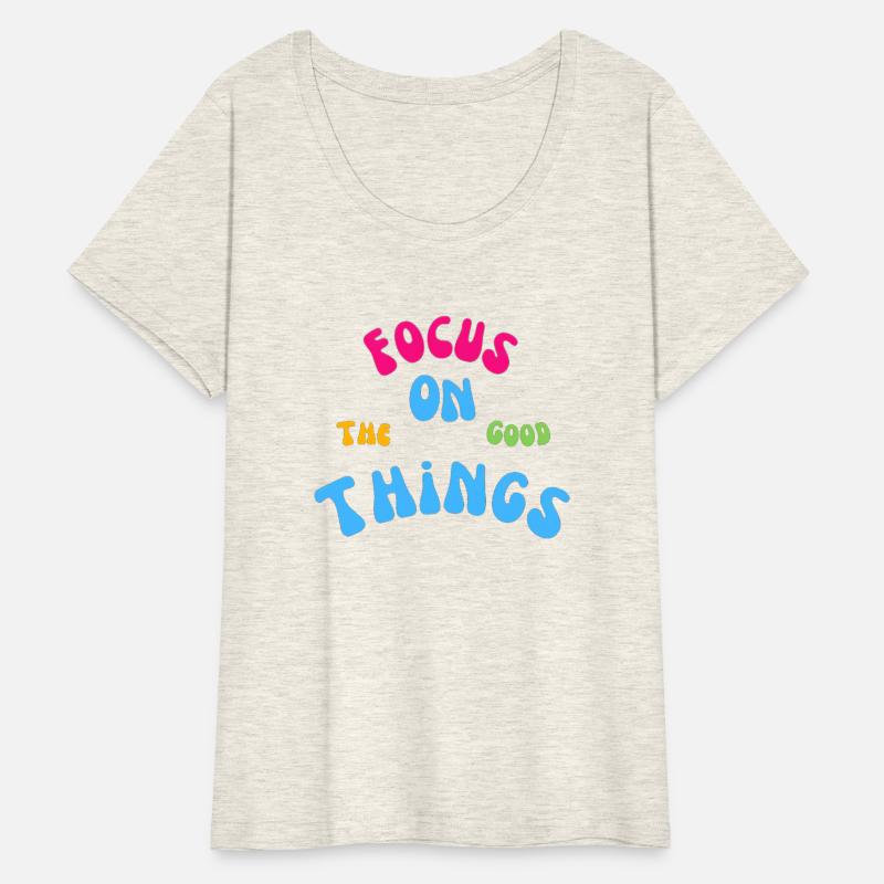 Focus on the good things, motivation