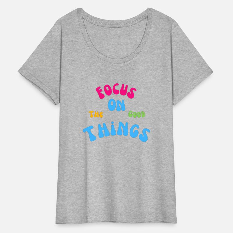 Focus on the good things, motivation