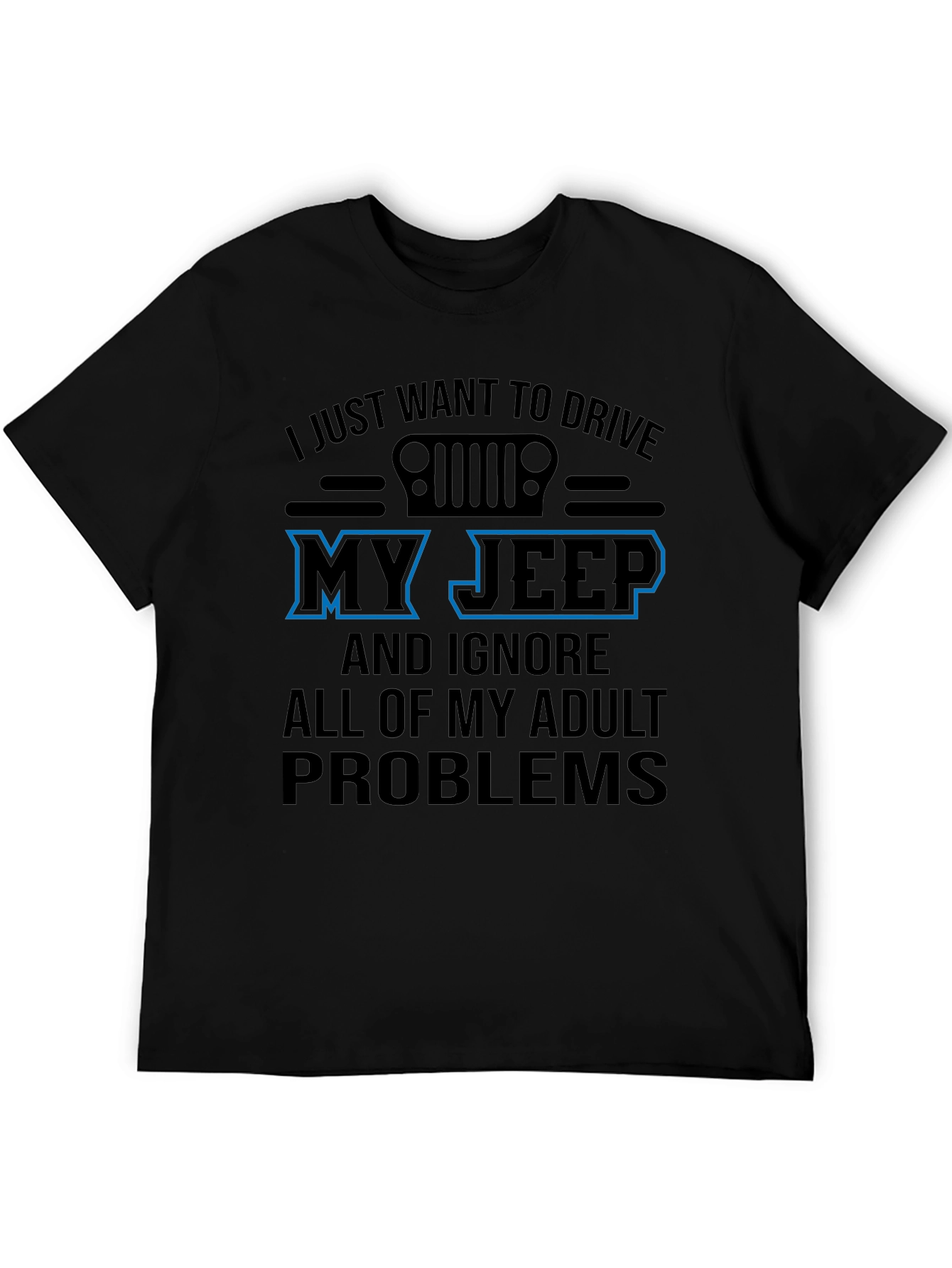 Jeep T-Shirt - Adult Problems