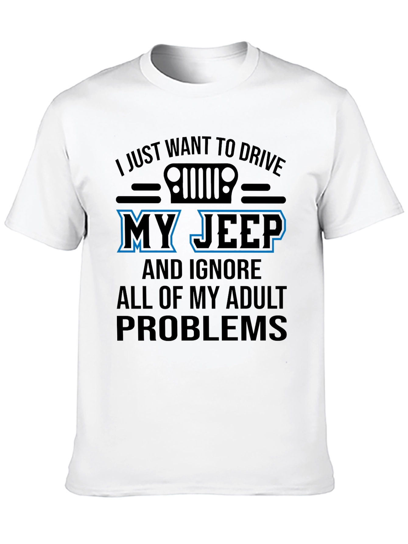 Jeep T-Shirt - Adult Problems