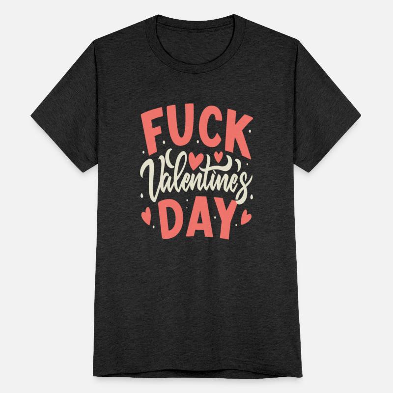 Fuck Valentine's Day