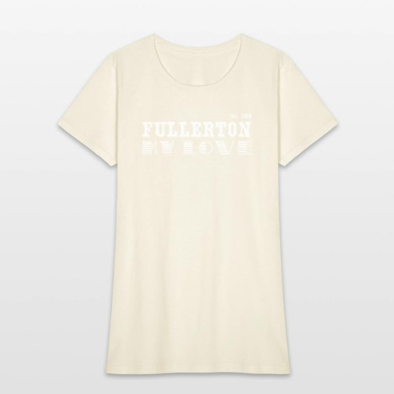 Fullerton, My Love