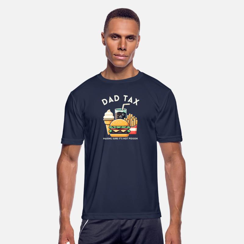 Funny Dad Tax Making Sure It's Not Poison