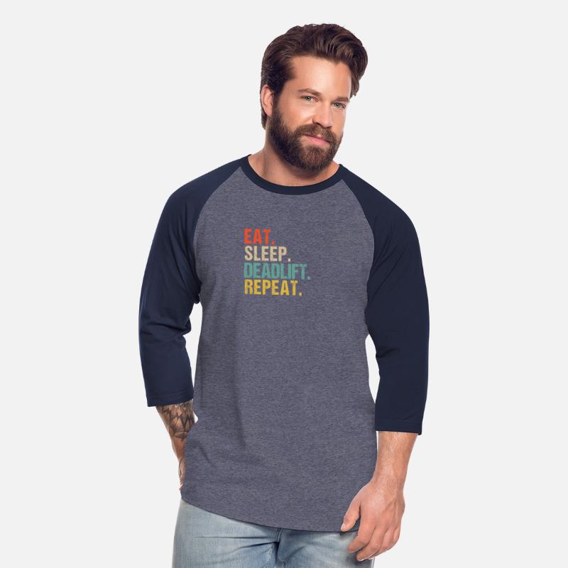 Funny Eat Sleep Deadlift Repeat