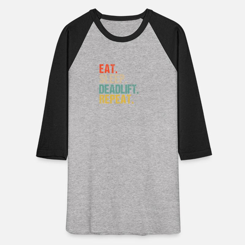 Funny Eat Sleep Deadlift Repeat