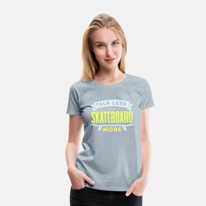 Funny Skater Talk Less Skateboard More Skateboarde