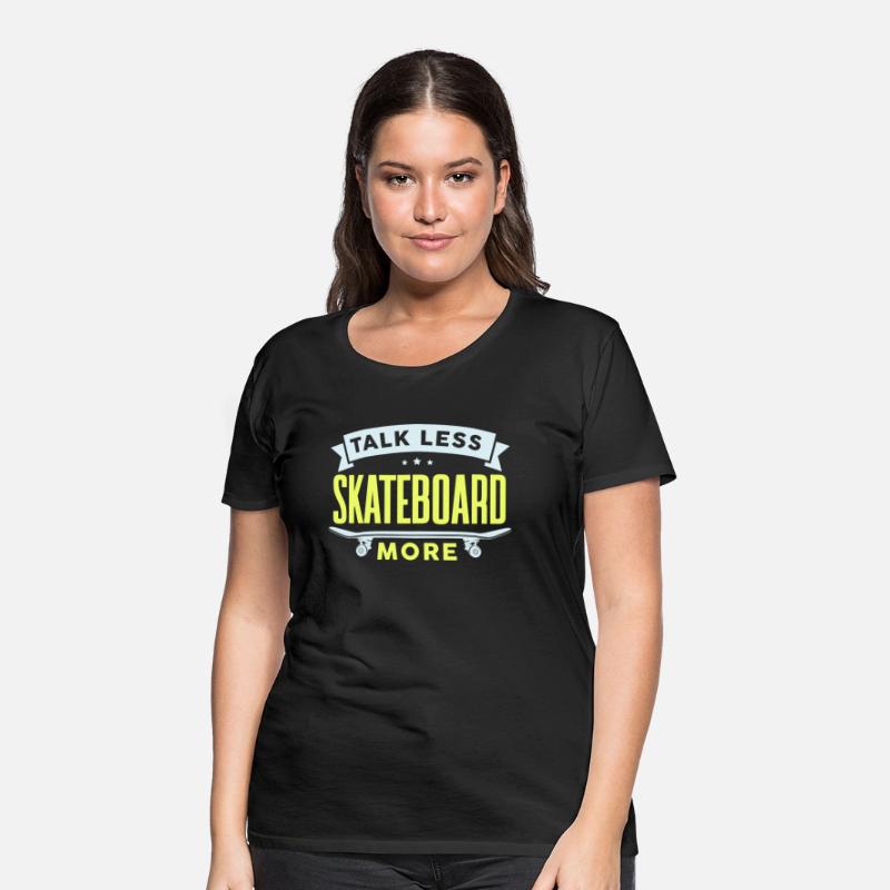 Funny Skater Talk Less Skateboard More Skateboarde