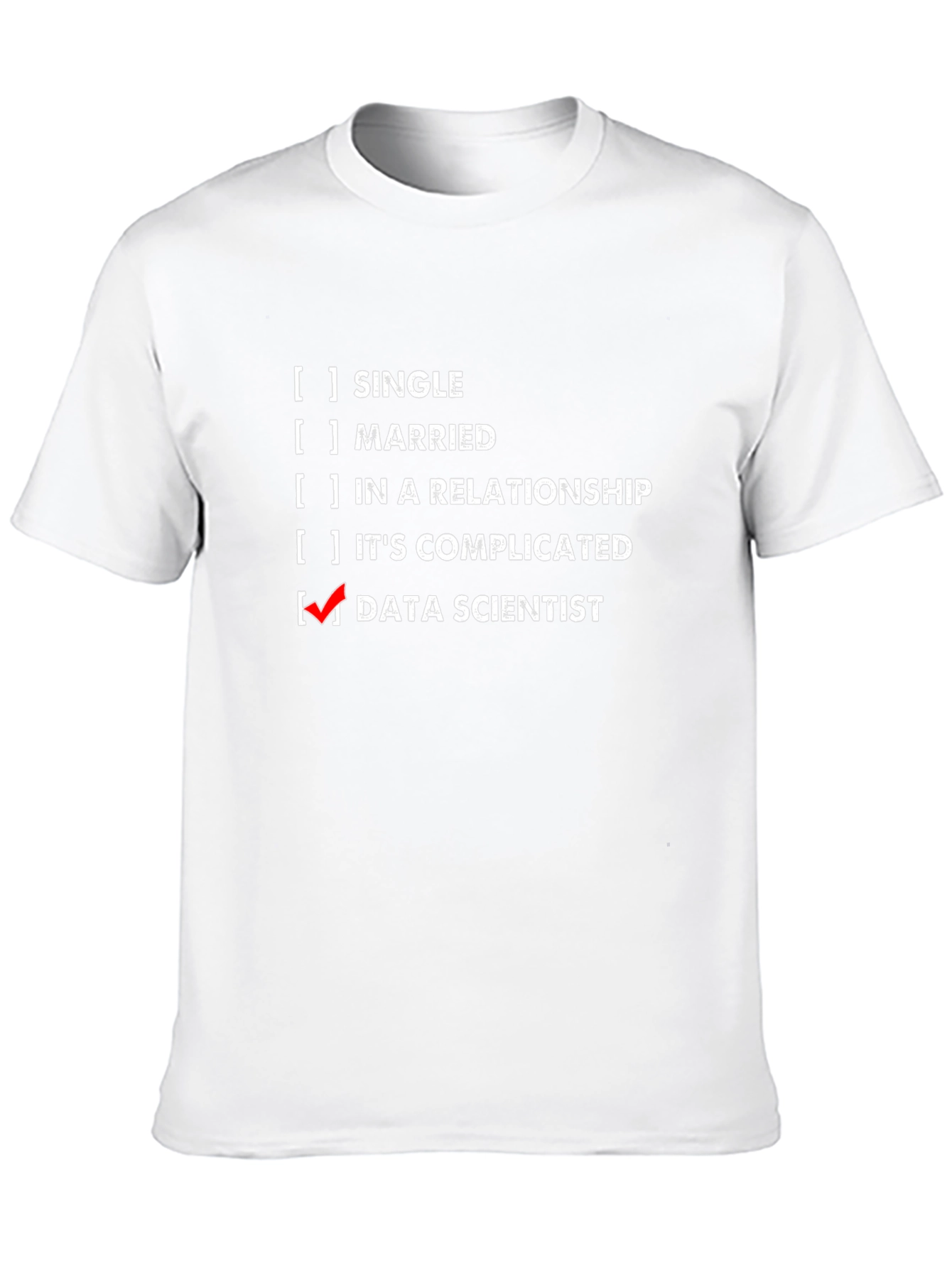 Data Scientist T-Shirt - Funny Job Title Tee