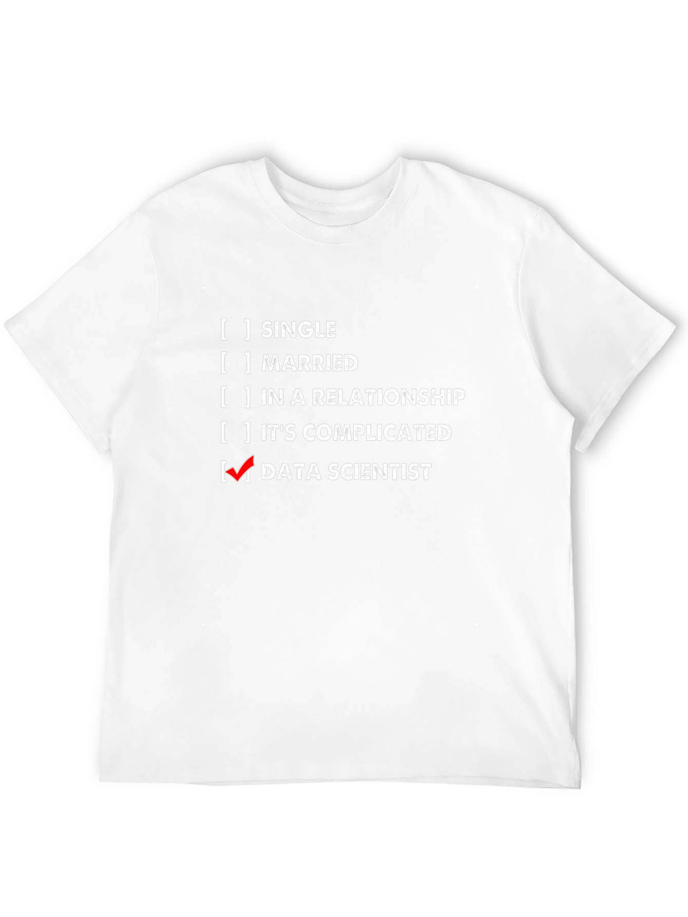 Data Scientist T-Shirt - Funny Job Title Tee
