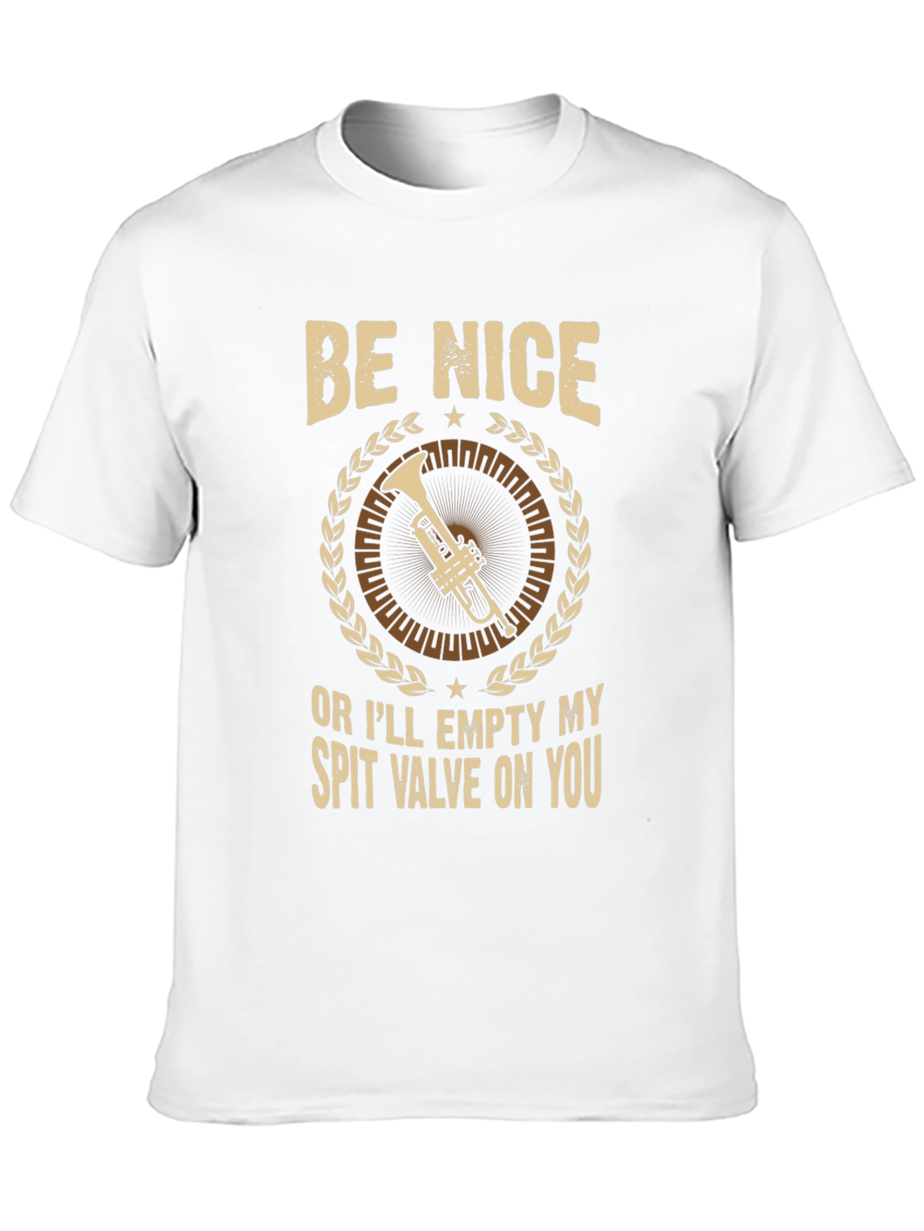 Be Nice Trumpet T-Shirt