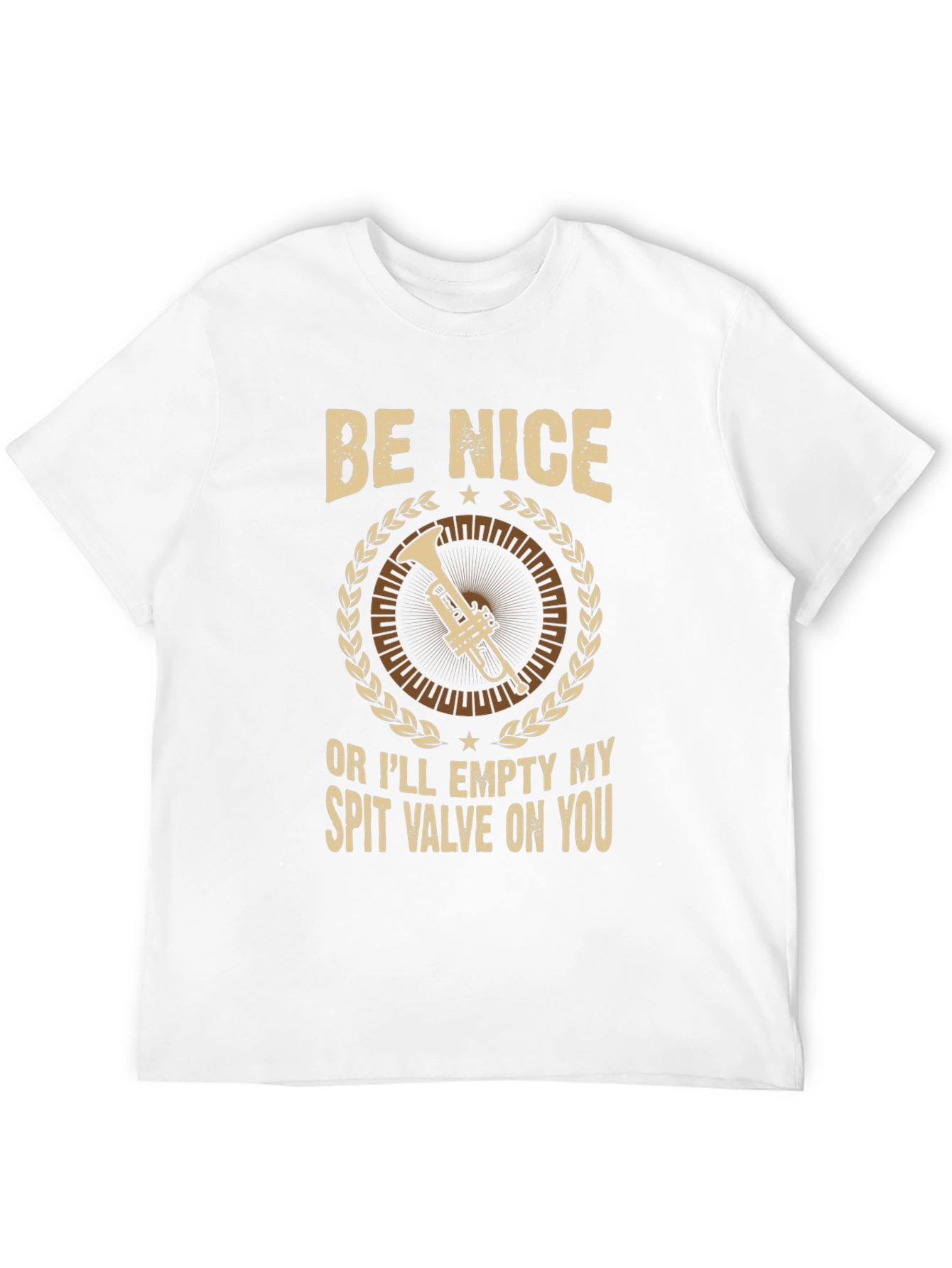 Be Nice Trumpet T-Shirt